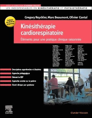 Gregory Reychler, Marc Beaumont, Olivier Contal, Adrien Pallot - Kin�sith�rapie cardiorespiratoire, Häftad. Tillgänglighet: Lägg i varukorg