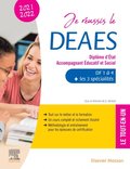 Je réussis le DEAES - Diplÿme d''ÿtat Accompagnant ÿducatif et Social - 2021-2022