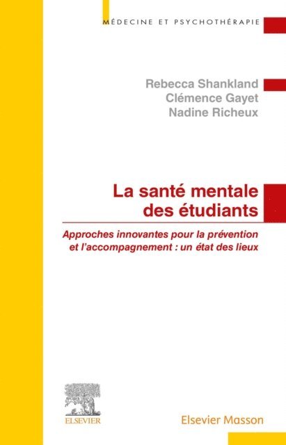 Nadine RICHEUX, Clemence Gayet, Rebecca Shankland - La sante mentale des etudiants, E-bok