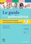 Le guide de la pu?ricultrice