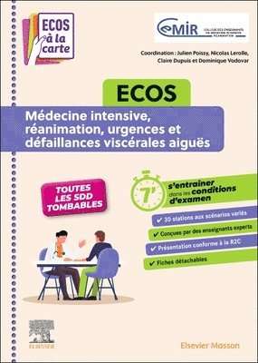 Coll�ge des Enseignants de M�decine - ECOS M�decine intensive, r�animation, urgences et d�faillances visc�rales aigu�s, Häftad. Tillgänglighet: Kommande