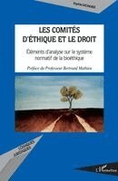 Sophie Monnier - Les comités d'éthique et le droit, Häftad. Tillgänglighet: Lägg i varukorg