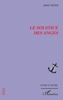 Siotis Dino - solstice des anges, Häftad