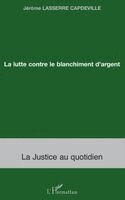 Jérôme Lassere Capdeville - lutte contre le blanchiment d'argent, Häftad. Tillgänglighet: Lägg i varukorg