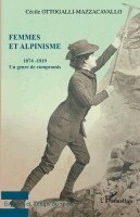 Ottogalli Cecile - Femmes et alpinisme, Häftad. Tillgänglighet: Lägg i varukorg
