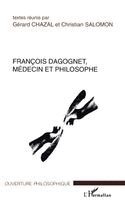 Salomon Christian - François Dagognet, médecin et philosophe, Häftad