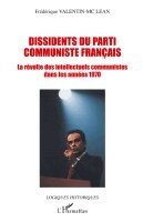 Valentin MC Lean Frederique - Dissidents du Parti Communiste Français, Häftad