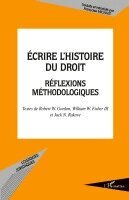 Ecrire l'histoire du droit