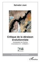 Salvador Juan - Critique de la déraison évolutionniste, Häftad