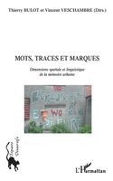 Thierry Bulot - Mots, traces et marques, Häftad. Tillgänglighet: Lägg i varukorg