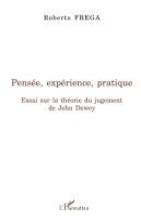 Frega Roberto - Pensée, expérience, pratique, Häftad. Tillgänglighet: Lägg i varukorg