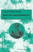 Francis Arzalier - Haïti ou Saint-Domingue, Häftad. Tillgänglighet: Lägg i varukorg