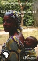 Ghislaine Nelly Huguette Sathoud - Les femmes d'Afrique centrale au Québec, Häftad. Tillgänglighet: Lägg i varukorg