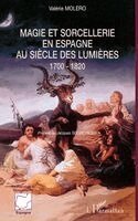 Molero Valerie - Magie et sorcellerie en Espagne au siècle des Lumières, Häftad. Tillgänglighet: Lägg i varukorg
