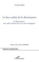 face cachée de la décroissance