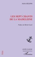 Jean-Pierre Renau - Les sept chants de la Madeleine, Häftad