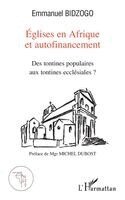 Emmanuel Bidzogo - Eglises d'Afrique et autofinancement, Häftad. Tillgänglighet: Lägg i varukorg