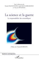 Rivasseau Vincent****, Koch-Miramond Lydie, Daniel Iagolnitzer - Science et la guerre, Häftad