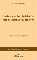 Serge Nicolas - Influence de l'habitude sur la faculté de penser, Häftad. Tillgänglighet: Lägg i varukorg