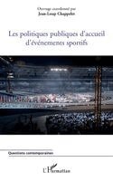 Jean-Loup Chappelet - Les politiques publiques d'accueil d'événements sportifs, Häftad. Tillgänglighet: Lägg i varukorg