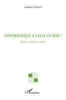 Isabelle Collet - L'informatique a-t-elle un sexe ?, Häftad