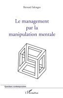 management par la manipulation mentale