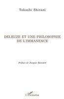 Shirani Takashi - Deleuze et une philosophie de l'immanence, Häftad. Tillgänglighet: Lägg i varukorg