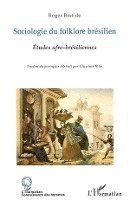 Claude Bastide Ravelet, Ritui Christine - Sociologie du folklore brésilien, Häftad. Tillgänglighet: Lägg i varukorg