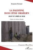 Moriame Benjamin - Palestine dans l'étau israélien, Häftad