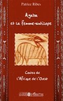 Ribes Patrice - Ayaba et la femme antilope, Häftad. Tillgänglighet: Lägg i varukorg