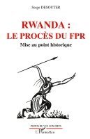 Desouter Serge - Rwanda le procès du FPR, Häftad. Tillgänglighet: Lägg i varukorg