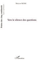Vers le silence des questions