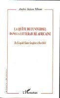 André Julien Mbem - La quete de l'universel dans la litterature africaine, Häftad. Tillgänglighet: Lägg i varukorg