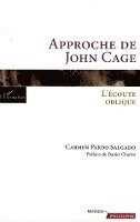Carmen Pardo Salgado - Approche de John Cage, Häftad