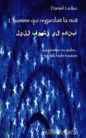 Daniel Leduc, Meslem Seddik - L'homme qui regardait la nuit, Häftad