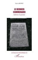 Gavin Bowd - dernier communard, Häftad. Tillgänglighet: Lägg i varukorg