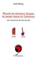 Recueil de chansons épiques du peuple bassa du Cameroun