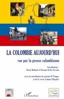 Denis Rolland - Colombie aujourd'hui, Häftad. Tillgänglighet: Lägg i varukorg