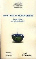 Lemasson Karen - Eau et paix au Moyen-Orient, Häftad. Tillgänglighet: Lägg i varukorg