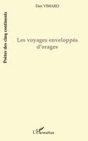 Les voyages enveloppés d'orages