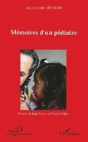 Mesbah Aziz Charles - Mémoires d'un pédiatre, Häftad. Tillgänglighet: Lägg i varukorg
