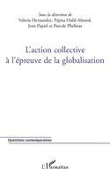 Pascale Phelinas - L'action collective à l'épreuve de la globalisation, Häftad. Tillgänglighet: Lägg i varukorg