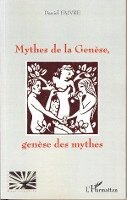 Daniel Faivre - Mythes de la Genèse, genèse des mythes, Häftad. Tillgänglighet: Lägg i varukorg