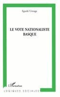 Eguzki Urteaga - vote nationaliste basque, Häftad