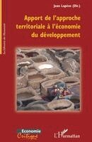 Lapeze Jean - Apport de l'approche territoriale à l'économie du développem, Häftad