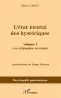 Serge Nicolas, Janet Pierre - L'Etat mental des hystériques (Volume I), Häftad. Tillgänglighet: Lägg i varukorg