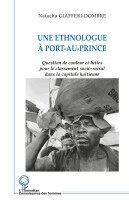 Giafferi-Dombre Natacha - ethnologue à Port-au-Prince, Häftad. Tillgänglighet: Lägg i varukorg