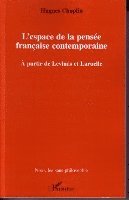Hugues Choplin - L'espace de la pensée française contemporaine, Häftad