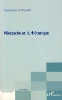 Angèle Kremer-Marietti - Nietzsche et la rhétorique, Häftad. Tillgänglighet: Lägg i varukorg