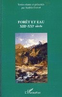 Corvol-Dessert Andree - Forêt et eau, Häftad. Tillgänglighet: Lägg i varukorg